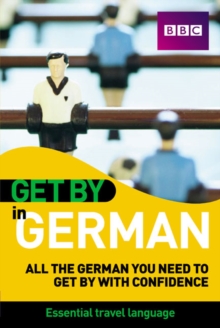 Get By in German Cassettes, Paperback / softback Book Get By in German Cassettes, Paperback / softback Book