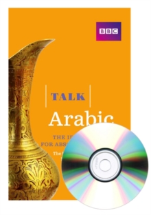 Talk Arabic(Book/CD Pack) : The ideal Arabic course for absolute beginners