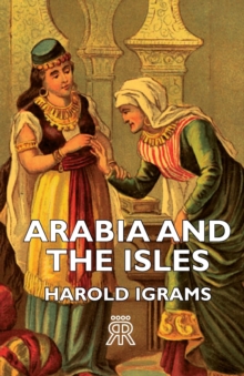 Arabia And The Isles