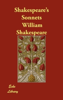 Shakespeare's Sonnets, Paperback / softback Book Shakespeare's Sonnets, Paperback / softback Book