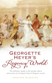 Georgette Heyer's Regency World, EPUB eBook Georgette Heyer's Regency World, EPUB eBook
