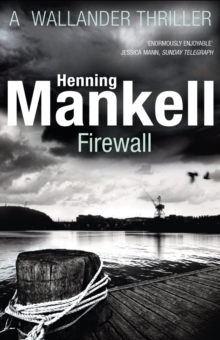 Firewall : Kurt Wallander