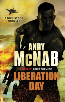 Liberation Day : (Nick Stone Thriller 5)