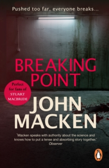 Breaking Point : (Reuben Maitland: book 3): an engrossing and distinctive thriller that you won t be able to forget