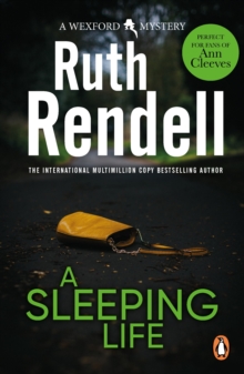 Random House Sleeping Life , A Spine-tingling, Edge-of-your-seat Wexford Mystery From The Award-winning Queen Of Crime, Ruth Rendell