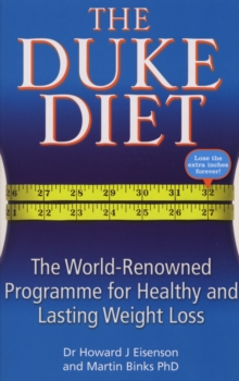 The Duke Diet : The world-renowned programme for healthy and sustainable weight loss