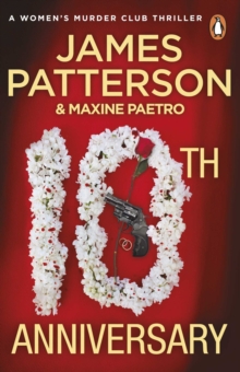 10th Anniversary : An investigation too close to home (Womens Murder Club 10)