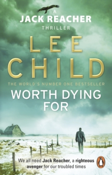 Transworld Worth Dying For , The Heart-stopping Jack Reacher Thriller From The No.1 Sunday Times Bestselling Author
