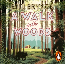 A Walk In The Woods : The World's Funniest Travel Writer Takes a Hike, eAudiobook MP3 eaudioBook A Walk In The Woods : The World's Funniest Travel Writer Takes a Hike, eAudiobook MP3 eaudioBook