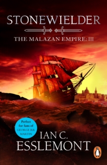 Stonewielder : (Malazan Empire: 3): the renowned fantasy epic expands in this unmissable and captivating instalment