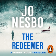 The Redeemer : Harry Hole 6, eAudiobook MP3 eaudioBook The Redeemer : Harry Hole 6, eAudiobook MP3 eaudioBook