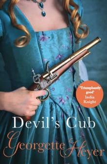 Devil's Cub : Gossip, scandal and an unforgettable Regency romance