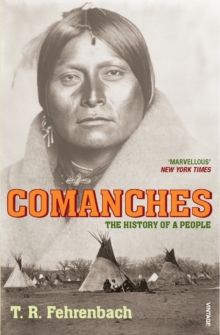 Comanches : The History of a People