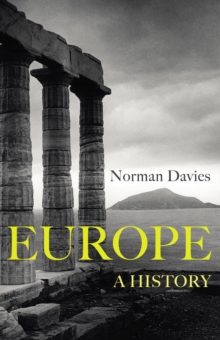 Europe : A History