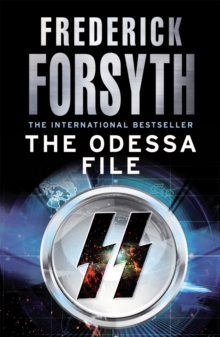 The Odessa File : The number one bestseller from the master of storytelling