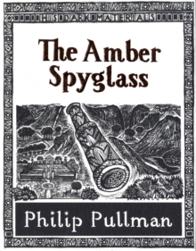 The Amber Spyglass, Hardback Book The Amber Spyglass, Hardback Book