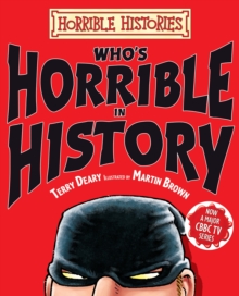 Who's Horrible in History, Hardback Book Who's Horrible in History, Hardback Book