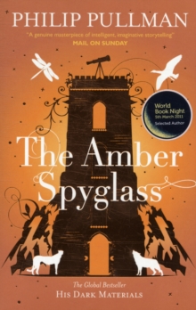 The Amber Spyglass, Paperback Book The Amber Spyglass, Paperback Book