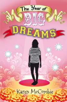 The Year of Big Dreams, Paperback Book The Year of Big Dreams, Paperback Book