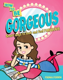 Be Gorgeous, Paperback Book Be Gorgeous, Paperback Book
