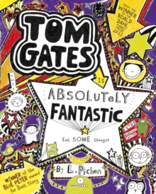Tom Gates is Absolutely Fantastic (at some things), Paperback Book Tom Gates is Absolutely Fantastic (at some things), Paperback Book