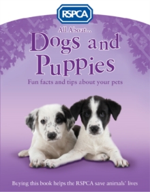 All About Dogs and Puppies, Paperback Book All About Dogs and Puppies, Paperback Book