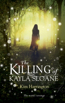 The Killing of Kayla Sloane, Paperback Book The Killing of Kayla Sloane, Paperback Book