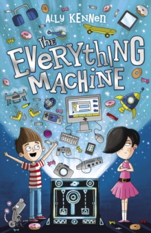 The Everything Machine, Paperback / softback Book The Everything Machine, Paperback / softback Book