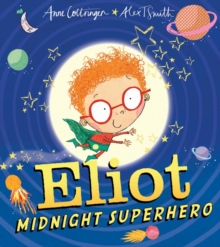 Eliot, Midnight Superhero, Paperback Book Eliot, Midnight Superhero, Paperback Book