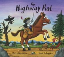 The Highway Rat, Board book Book The Highway Rat, Board book Book