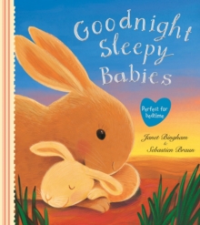 Goodnight Sleepy Babies, Paperback Book Goodnight Sleepy Babies, Paperback Book