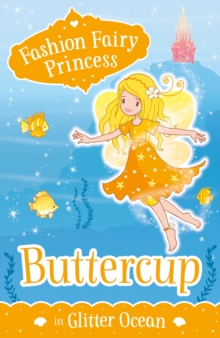 Buttercup in Glitter Ocean, Paperback Book Buttercup in Glitter Ocean, Paperback Book
