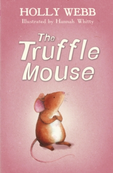 The Truffle Mouse, Paperback Book The Truffle Mouse, Paperback Book