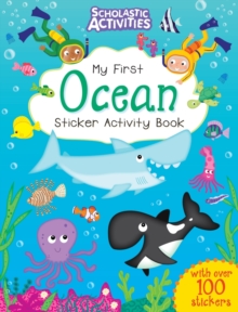 My First Ocean Sticker Activity Book, Paperback Book My First Ocean Sticker Activity Book, Paperback Book