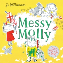Messy Molly, Paperback / softback Book Messy Molly, Paperback / softback Book