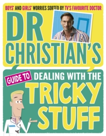 Dr Christian's Guide to Dealing with the Tricky Stuff, Paperback Book Dr Christian's Guide to Dealing with the Tricky Stuff, Paperback Book