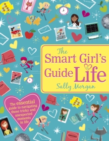 The Smart Girl's Guide To Life