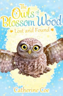 The Owls of Blossom Wood: Lost and Found, Paperback Book The Owls of Blossom Wood: Lost and Found, Paperback Book