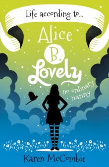 Life According to... Alice B. Lovely, Paperback Book Life According to... Alice B. Lovely, Paperback Book