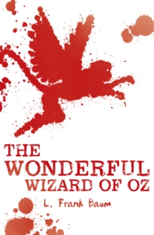 The Wonderful Wizard of Oz, Paperback Book The Wonderful Wizard of Oz, Paperback Book