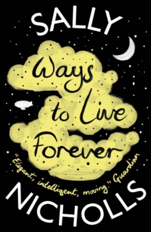 Ways to Live Forever, Paperback Book Ways to Live Forever, Paperback Book