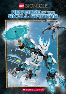 LEGO Bionicle: Revenge of the Skull Spiders, Paperback Book LEGO Bionicle: Revenge of the Skull Spiders, Paperback Book