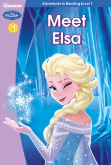 Frozen: Meet Elsa (Level 2) : Level 2, Hardback Book Frozen: Meet Elsa (Level 2) : Level 2, Hardback Book
