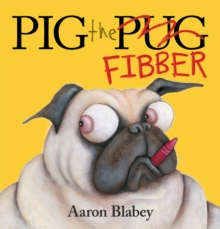 Pig the Fibber, Paperback Book Pig the Fibber, Paperback Book