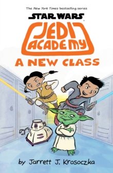 Jedi Academy 4: A New Class, Hardback Book Jedi Academy 4: A New Class, Hardback Book