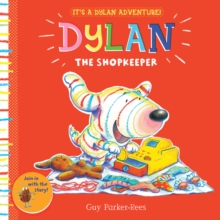 Dylan the Shopkeeper, Hardback Book Dylan the Shopkeeper, Hardback Book