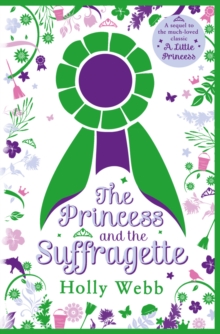 The Princess and the Suffragette, Hardback Book The Princess and the Suffragette, Hardback Book