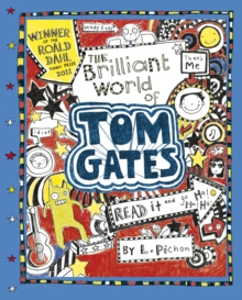 The Brilliant World of Tom Gates, Hardback Book The Brilliant World of Tom Gates, Hardback Book
