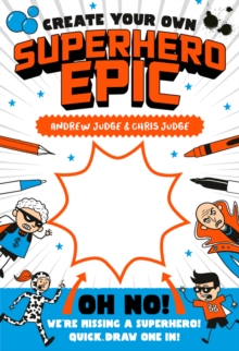 Create Your Own Superhero Epic, Paperback Book Create Your Own Superhero Epic, Paperback Book