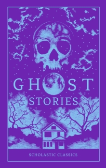 Ghost Stories, Paperback / softback Book Ghost Stories, Paperback / softback Book